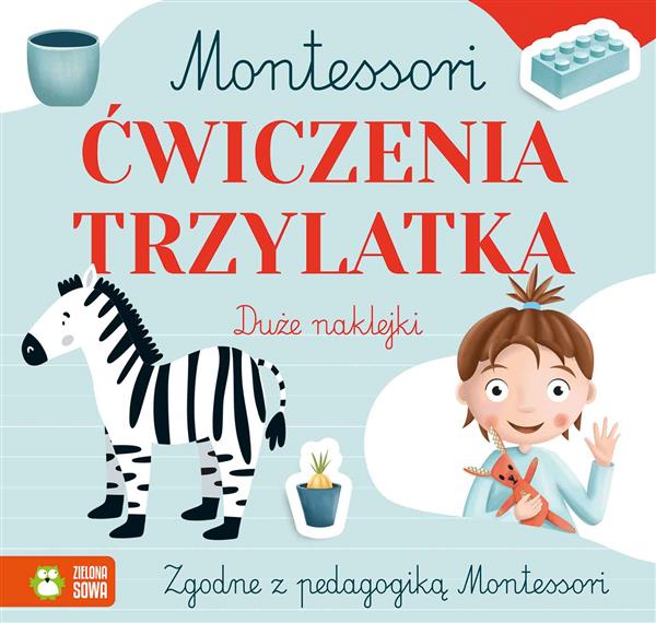 MONTESSORI. ĆWICZENIA TRZYLATKA