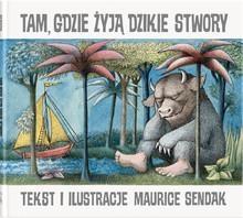 TAM GDZIE ŻYJĄ DZIKIE STWORY