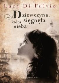 DZIEWCZYNA KTÓRA SIĘGNEŁA NIEBA