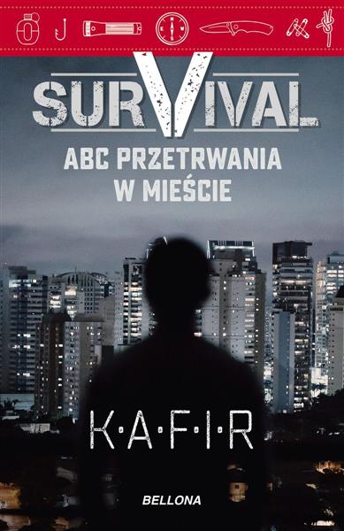 SURVIVAL. ABC PRZETRWANIA W MIEŚCIE