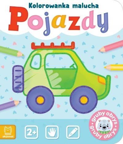 POJAZDY. KOLOROWANKA MALUCHA