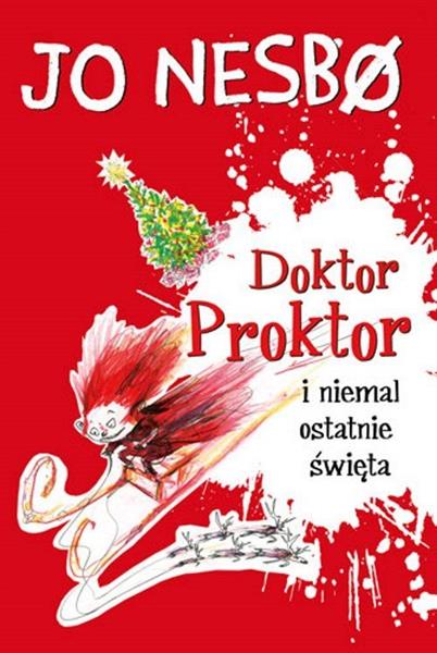 DOKTOR PROKTOR I NIEMAL OSTATNIE ŚWIĘTA