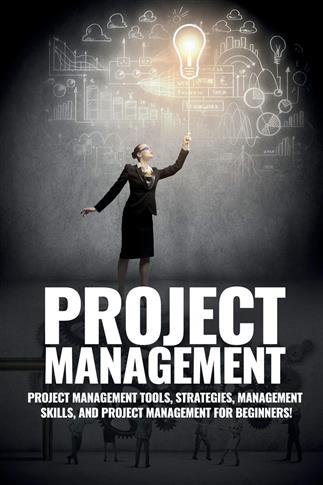 Project Management: Project Management, Management