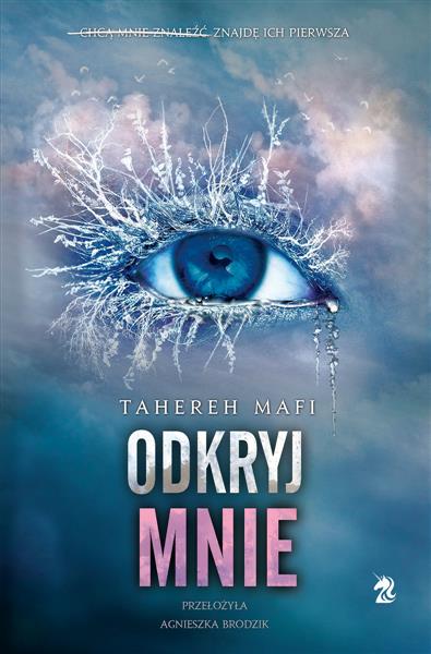 Dotknij Mnie. Tom 2. Odkryj mnie