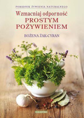 WZMOCNIJ ODPORNOŚ PROSTYM POŻYWIENIEM