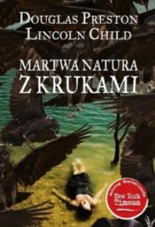 MARTWA NATURA Z KRUKAMI