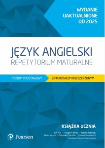 Język angielski. Repetytorium maturalne. Poziom podstawowy z materiałem rozszerzonym. Wydanie uaktualnione od 2025. Podręcznik z kodem do eDesku + Arkusze maturalne
