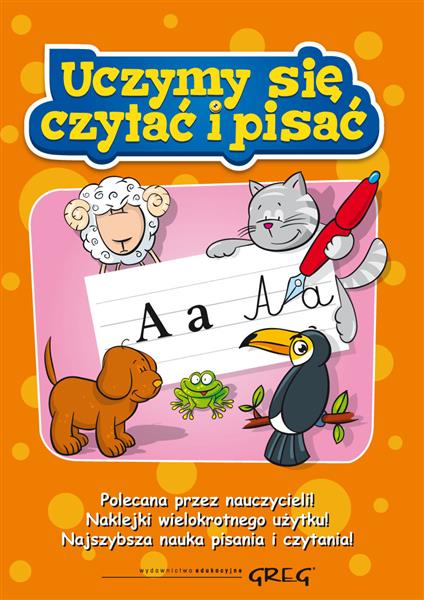 UCZYMY SIĘ CZYTAĆ I PISAĆ