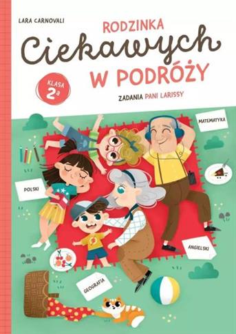 RODZINKA CIEKAWYCH W PODRÓŻY. ZADANIA PANI LARISSY