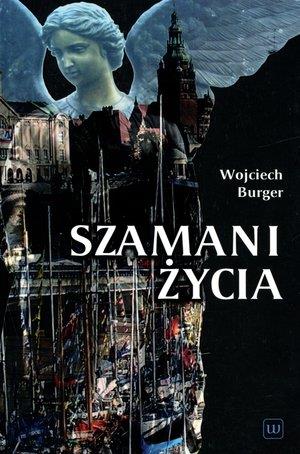 Szamani życia
