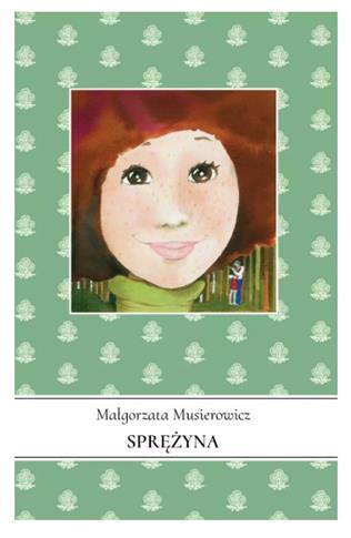 SPRĘŻYNA. JEŻYCJADA. TOM 18