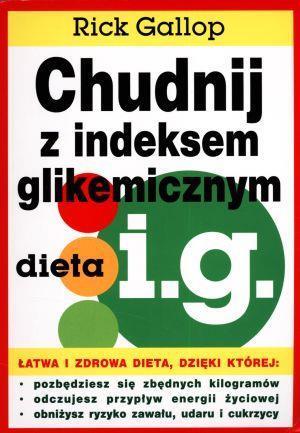CHUDNIJ Z INDEKSEM GLIKEMICZNYM DIETA I.G.