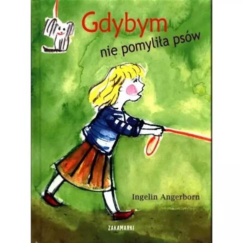Gdybym nie pomyliła psów