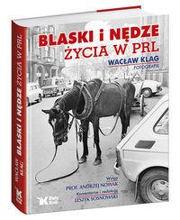 BLASKI I NĘDZE ŻYCIA W PRL