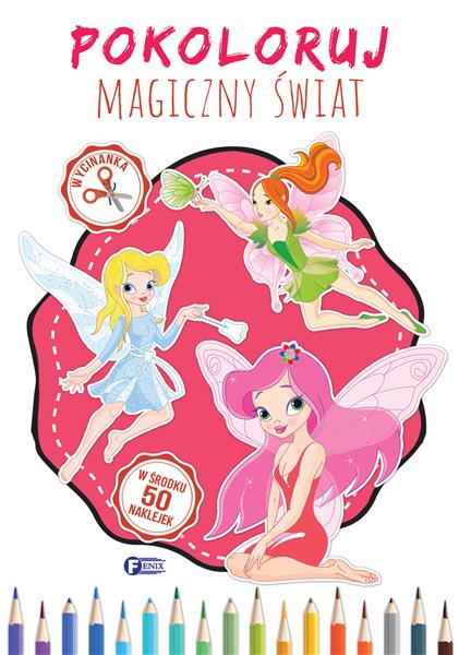 POKOLORUJ MAGICZNY ŚWIAT