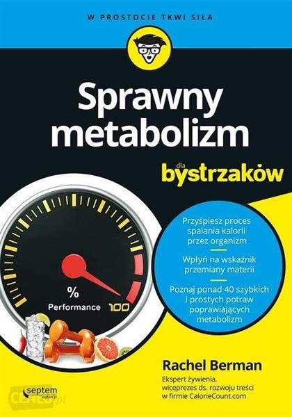 SPRAWNY METABOLIZM DLA BYSTRZAKÓW