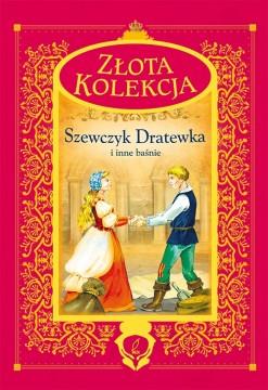 SZEWCZYK DRATEWKA I INNE BAŚNIE TW WILGA