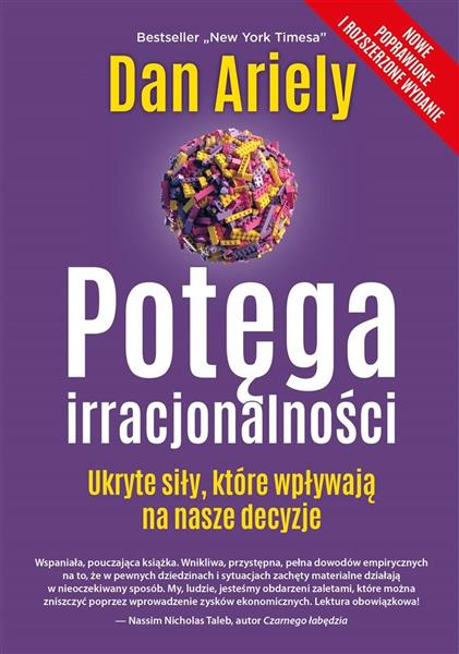 POTĘGA IRRACJONALNOŚCI UKRYTE SIŁY KTÓRE?