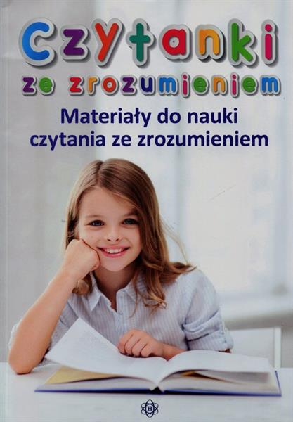 CZYTANKI ZE ZROZUMIENIEM. MATERIAŁY DO NAUKI