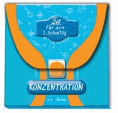 FIT FÜR DEN 1. SCHULTAG KONZENTRATION