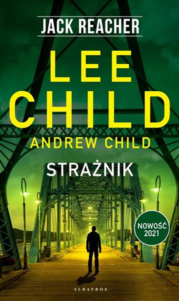 JACK REACHER. TOM 25. STRAŻNIK