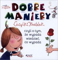 DOBRE MANIERY CECYLKI KNEDELEK WYD. 2