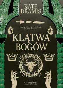 Klątwa Bogów. Święte Proroctwo. Tom 3
