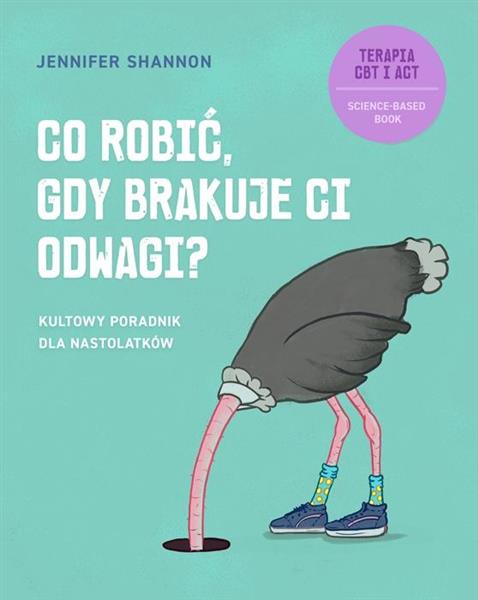 CO ROBIĆ, GDY BRAKUJE CI ODWAGI? KULTOWY PORADNIK