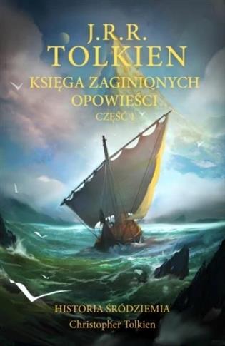 Księga zaginionych opowieści. Historia Śródziemia