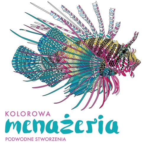 KOLOROWA MENAŻERIA PODWODNE STWORZENIA