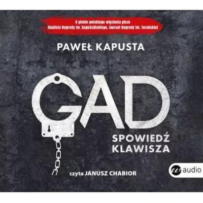 Gad. Spowiedź klawisza. Audiobook