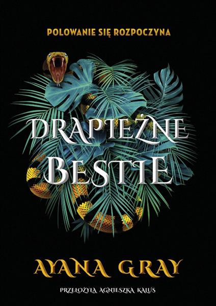 DRAPIEŻNE BESTIE