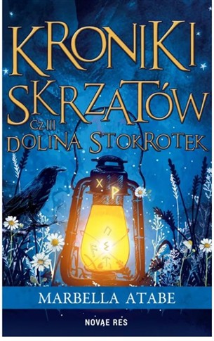 DOLINA STOKROTEK. KRONIKI SKRZATÓW. TOM 3