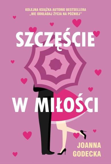 SZCZĘŚCIE W MIŁOŚCI