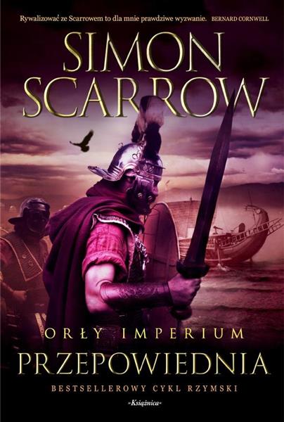 ORŁY IMPERIUM. TOM 6. PRZEPOWIEDNIA