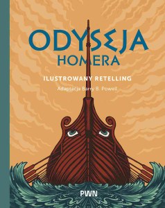 Odyseja Homera. Ilustrowany retelling