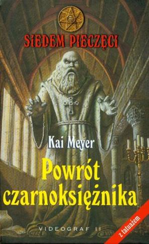 Powrót czarnoksiężnika. Tom 1. Siedem pieczęci