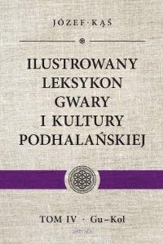 ILUSTROWANY LEKSYKON GWARY I KULTURY