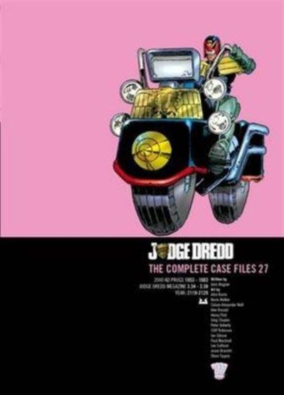 JUDGE DREDD: THE COMPLETE CASE FILES 27