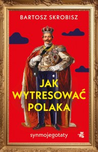 Jak wytresować Polaka