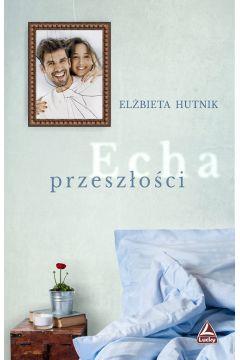 Echa przeszłości