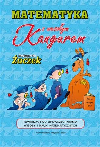 Matematyka z wesołym Kangurem ŻACZEK 2020