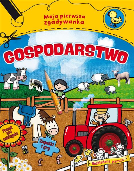 MOJA PIERWSZA ZGADYWANKA. GOSPODARSTWO