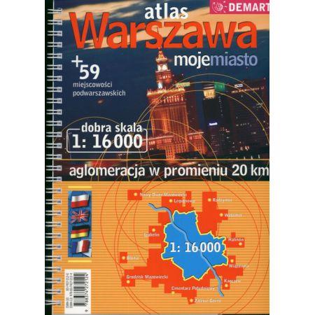 WARSZAWA  MOJE MIASTO  - ATLAS AGLOMERACJI