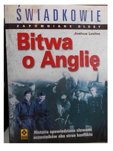 BITWA O ANGLIĘ ZAPOMNIANE GŁOSY - JOSHUA LEVINE
