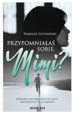 PRZYPOMNIAŁAŚ SOBIE MIMI?