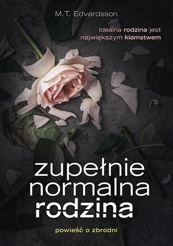ZUPEŁNIE NORMALNA RODZINA (WYDANIE KIESZONKOWE)