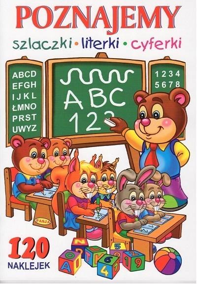 POZNAJEMY SZLACZKI LITERKI CYFERKI