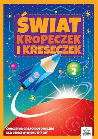 ŚWIAT KROPECZEK I KRESECZEK 2