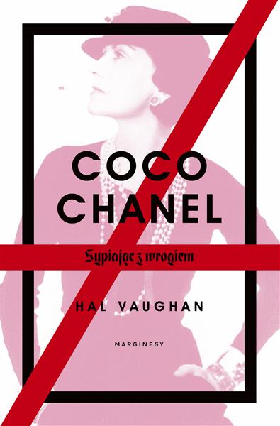 COCO CHANEL. SYPIAJĄC Z WROGIEM